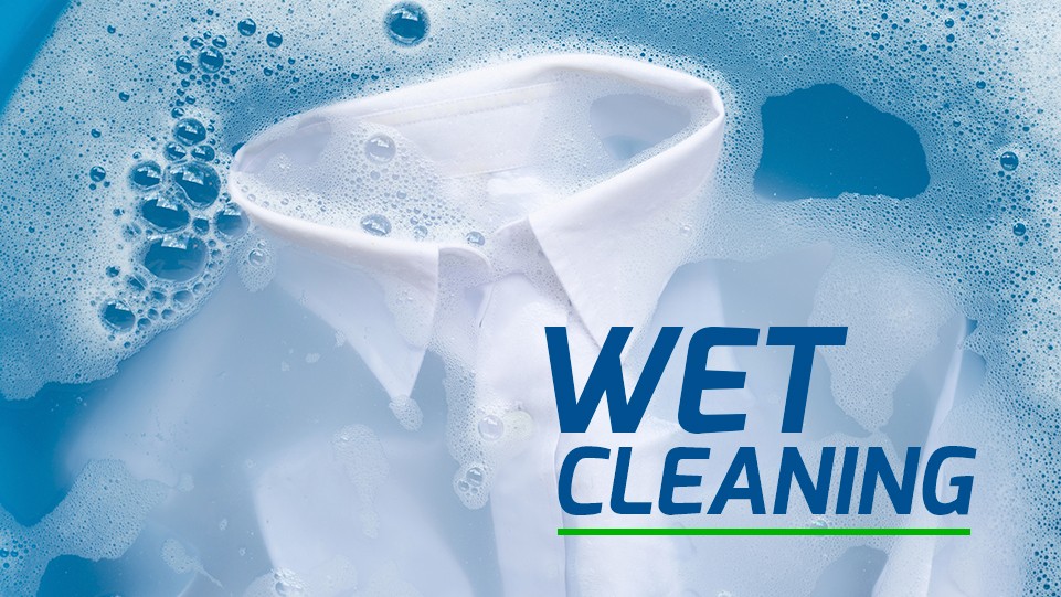 Wet Cleaning